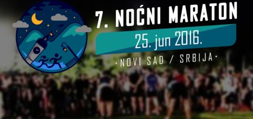 7. Noćni maraton 25. - 26. 06. 2016 Novi Sad održan je u